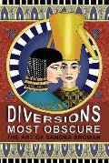 Diversions Most Obscure: the art of Sandra Broman