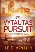 The Vytautas Pursuit: A Jack Carpenter Novel