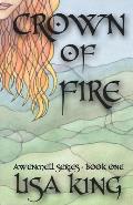 Crown Of Fire: Awenmell Series Book One