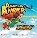 Amazing Amber: och det lata laser?gat (Swedish Edition)