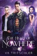 The Heart of Nowhere: A werepanther new pack paranormal romance