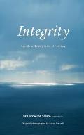 Integrity: A Guide to Thriving in the 21st Century