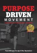 Purpose Driven Movement: A System for Functional Training