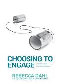 Choosing to Engage: The Scaffle Method - Practical Steps for Purposeful Stakeholder Engagement