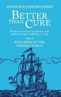 Better Than Cure: Wellbeing in the Wooden World