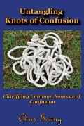 Untangling Knots of Confusion: Clarifying Common Sources of Confusion