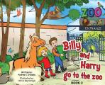 Billy and Harry Go to the Zoo