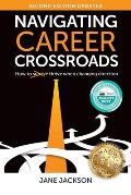 Navigating Career Crossroads: How to Thrive When Changing Direction