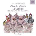 The Adventures of Chook Chick & Cackles: Pink & Floyd - The New Recruits