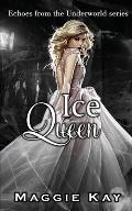 Ice Queen - Echoes of the Underworld #2