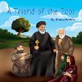 A Friend of the Poor: St Abraam Bishop of Fayum