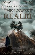 The Lowest Realm