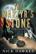 The Martyr's Stone