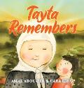 Tayta Remembers