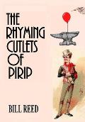 The Rhyming Cutlets of Pirip