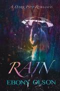 Rain: A Dark Past Romance