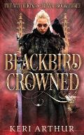 Blackbird Crowned