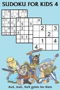 Sudoku for Kids 4: 4x4, 6x6, 9x9 grids for Kids