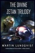 The Divine Zetan Trilogy