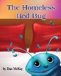 The Homeless Bed Bug