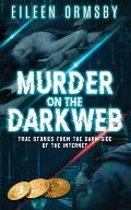 Murder on the Dark Web