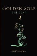 Golden Sole: The Leaf