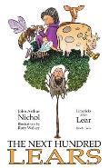 The Next Hundred Lears: Limericks After Lear Book Two