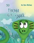 My Teacher is a Snake The Letter F
