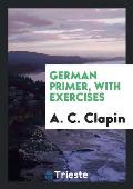 German Primer, with Exercises