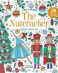 The Nutcracker: Coloring Book: Color-Your-Own Gallery Wall Art