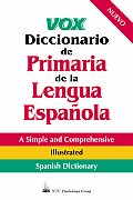 Vox Diccionario de Primaria de la Lengua Espa?ola