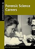 Opportunities In Forensic Science Career