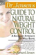 Dr Jensens Guide To Natural Weight Control