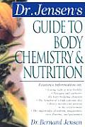 Dr Jensens Guide to Body Chemistry & Nutrition