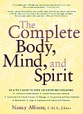 Complete Body Mind & Spirit