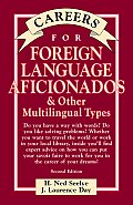Careers For Foreign Language Aficion 2nd Edition