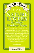 Careers For Nature Lovers & Other Ou 2nd Edition