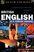 Teach Yourself British English (Teach Yourself)
