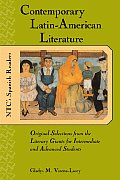 Contemporary Latin American Literature Original Selections from the Literary Giants for Intermediate & Advanced Students