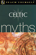 Teach Yourself Celtic Myths