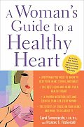 Womans Guide To A Healthy Heart