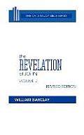 The Revelation of John: Volume 2 (Chapters 6 to 22)