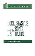 Ecclesiastes and the Song of Solomon