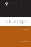 I II & III John Ntl A Commentary