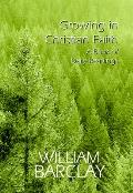 Growing in Christian Faith: A Book of Daily Readings