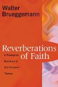 Reverberations of Faith A Theological Handbook of Old Testament Themes