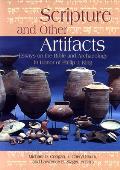 Scripture & Other Artifacts Essays on the Bible & Archaeology in Honor of Philip J King