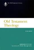 Old Testament Theology Volume 2: The Theology of Israel's Prophetic Traditions