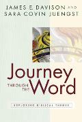 Journey Through the Word: Exploring Biblical Themes