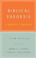 Biblical Exegesis Third Edition